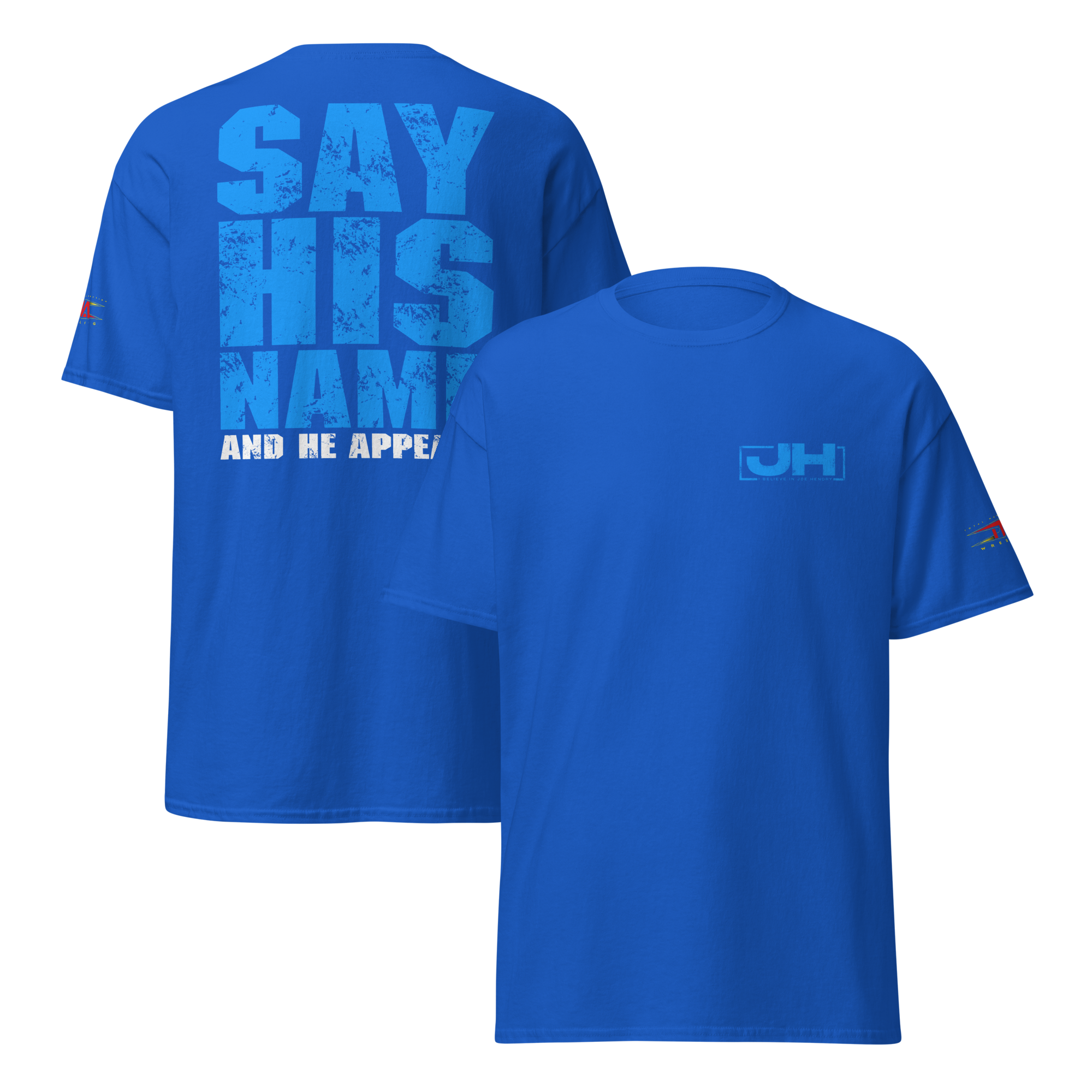 Joe Hendry "Say His Name" T-Shirt