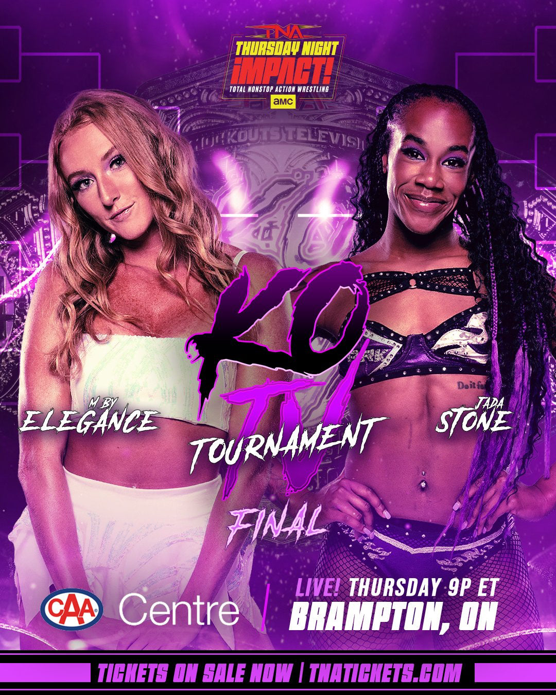 POST-SHOW Meet & Greet: TNA Knockouts TV Champion | Friday August 28th | The CAA Centre | Brampton, ON