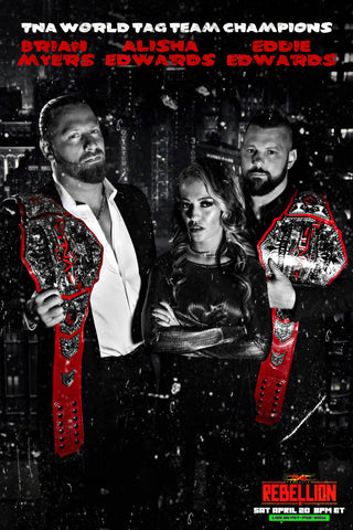TNA Rebellion Sin City Signed Photo - Brian Myers, Eddie Edwards, Alisha Edwards (Pre-Order)