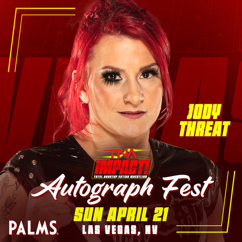 TNA iMPACT! Autograph Fest: Jody Threat (April 21)