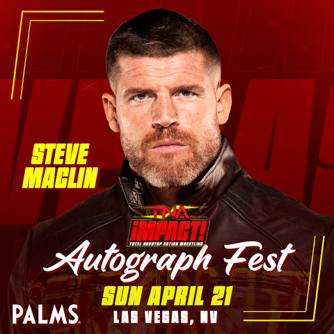 TNA iMPACT! Autograph Fest: Steve Maclin (April 21)