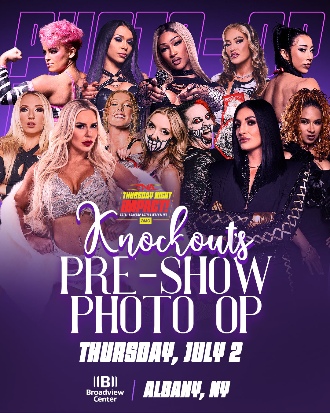 PRE-SHOW: Knockouts Ringside Photo Op | Thursday July 2nd | Broadview Center in Albany NY