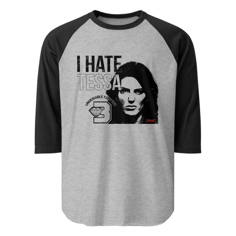 Tessa Blanchard "I Hate Tessa" 3/4 Sleeve