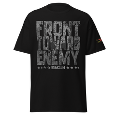 Steve Maclin "Front Toward Enemy" T-Shirt